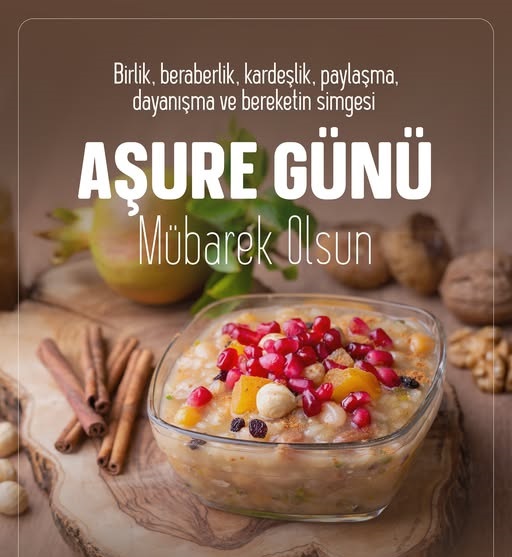 Aşure Günümüz Mübarek Olsun