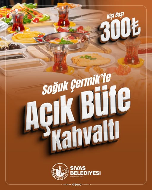 Sivas Soğuk Çermikte Açık Büfe Kahvaltı 300 TL
