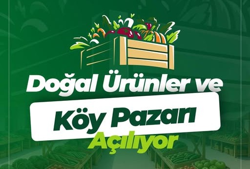 Sivas’ta Doğal Ürünler ve Köy Pazarı Açılıyor