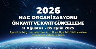 2026 Diyanet İşleri Bakanlığı Hac ve Ümre Kayıt Günceleme