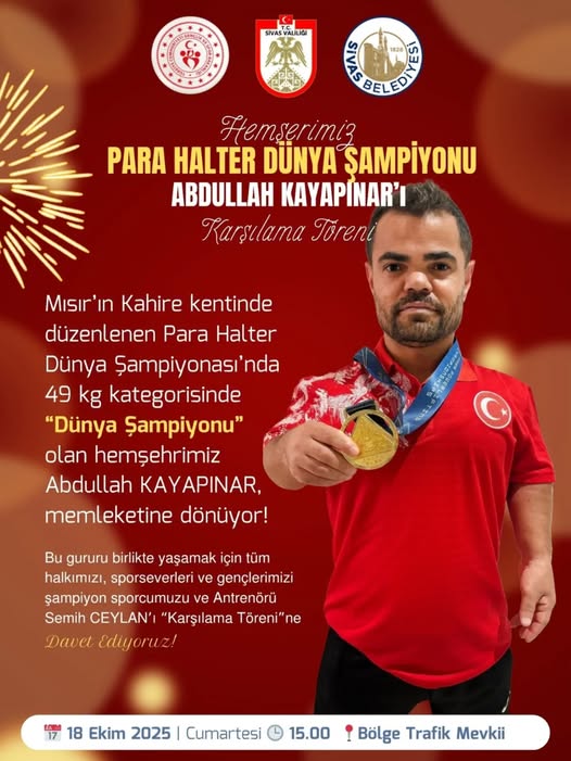 Gelin Para Halter Şampiyonumuz Abdullah Kayapınar ‘ı Hep Birlikte Omuzlarımızda Taşıyalım