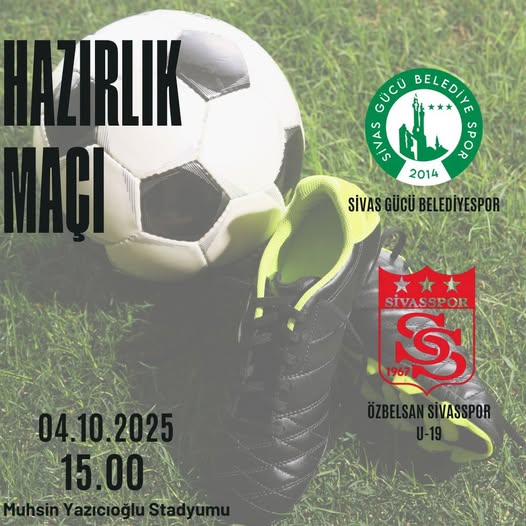 Sivas gücü Belediyespor – Ozbelsan Sivasspor U19 takımı Hazırlık Maçı