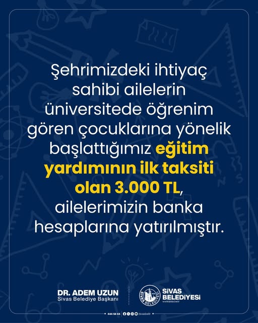 Sivas’ta Eğitim Desteği Ödemeleri Başladı…