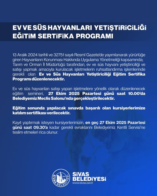 Sivas!ta Ev ve Süs Hayvanları Yetiştiriciliği Eğitim Sertifika Programı