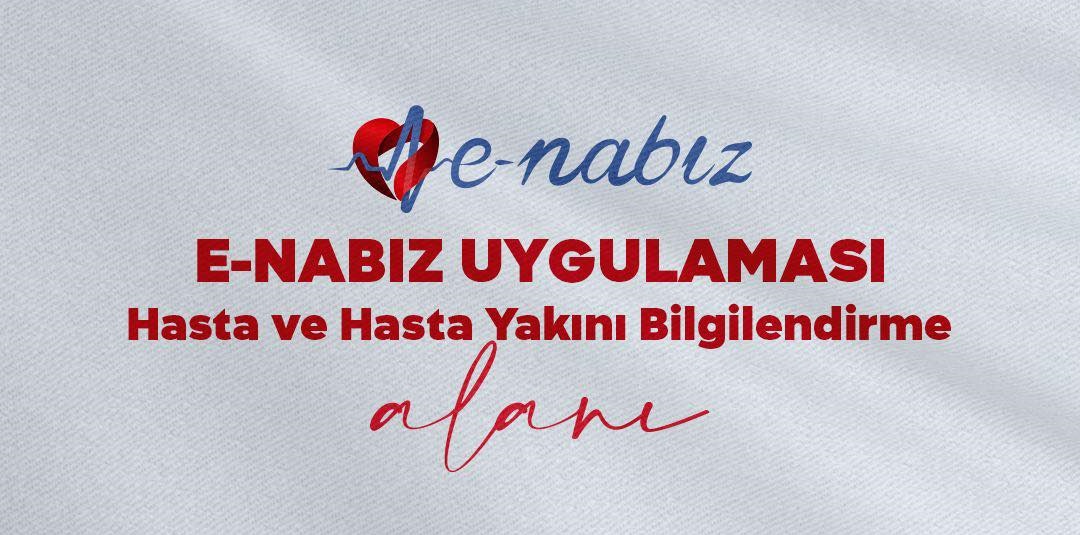 E-Nabız uygulamasından Yeni Bir Kolaylık Daha