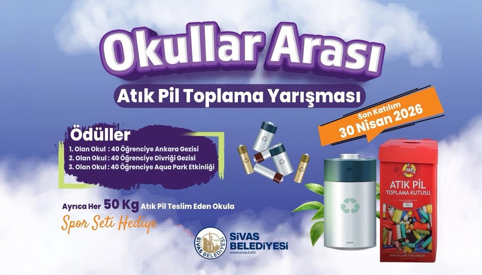 Sivas’ta Okullar Arası Atık Pil Toplama Yarışması Başladı