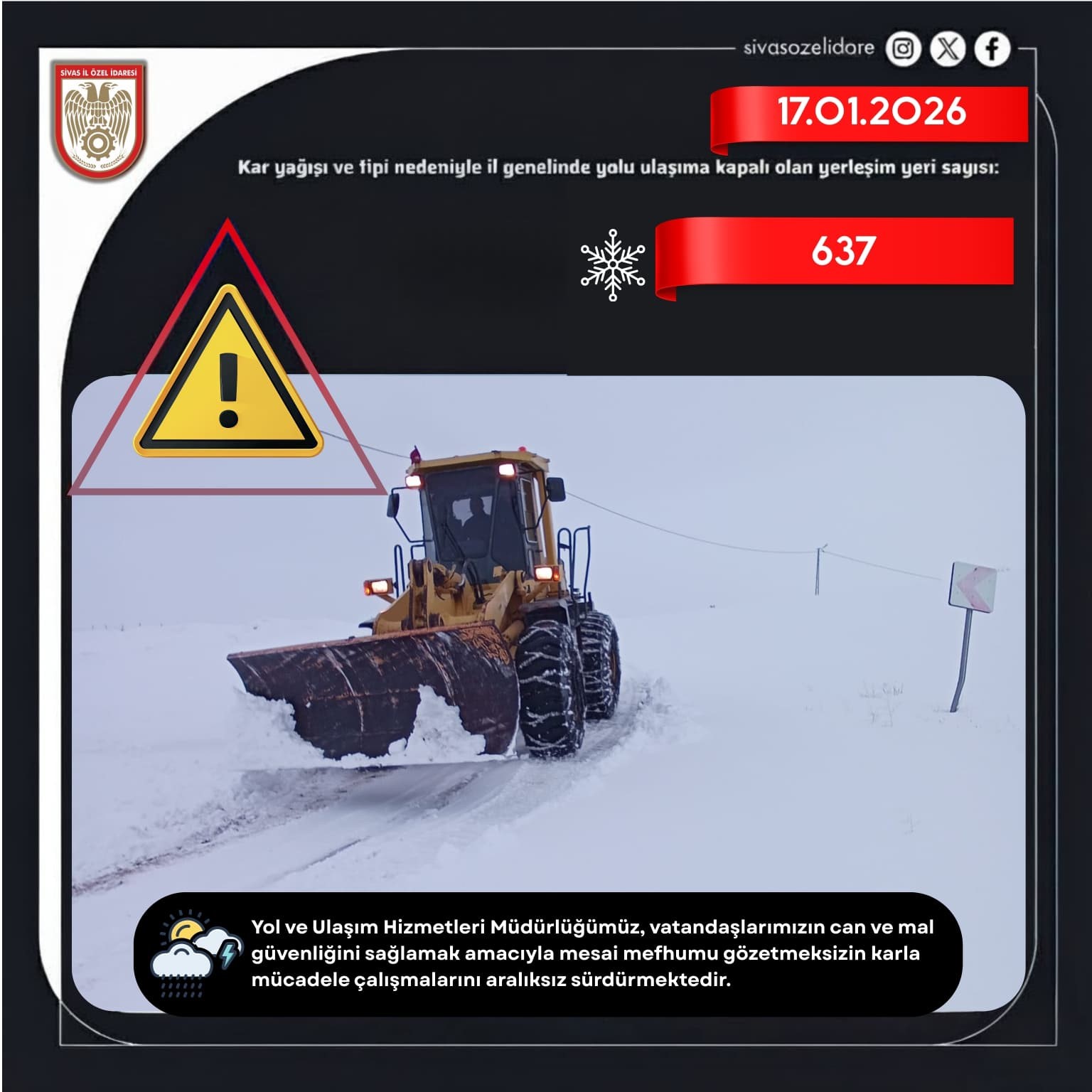 17.01.2026 Günü Sivas’ta Karla Mücadele