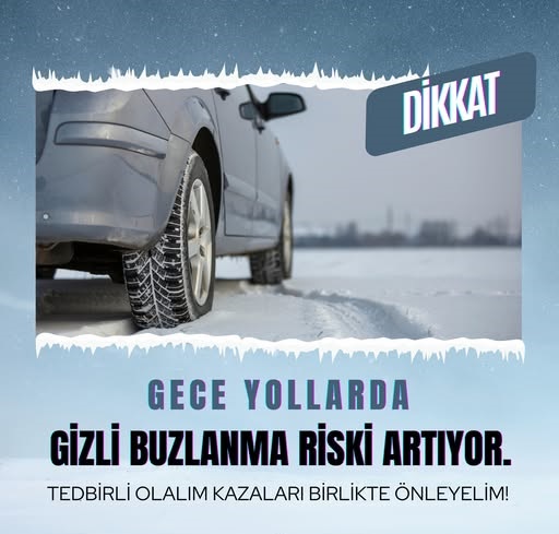 Sivas Genelinde Etkili Olan Kar Yağışı ve Düşen Hava Sıcaklıklarıyla Birlikte Buzlanma ve Don Riski Artmaktadır.