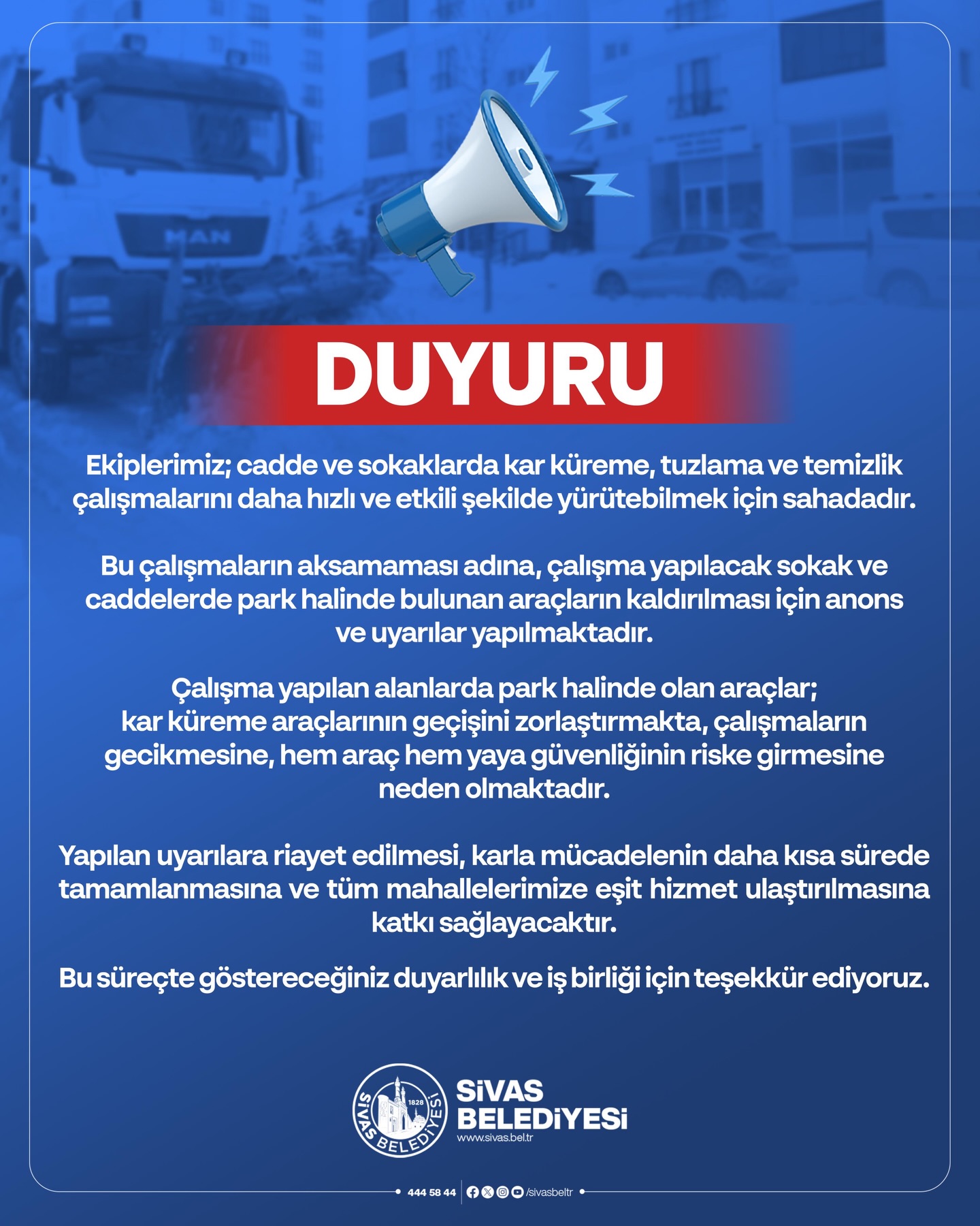 Sivas belediyesi Cadde ve Sokaklarda Kar Küreme, Tuzlama ve Temizlik Çalışmalarını Daha Hızlı ve Etkili Şekilde Yürütebilmek İçin Sahada