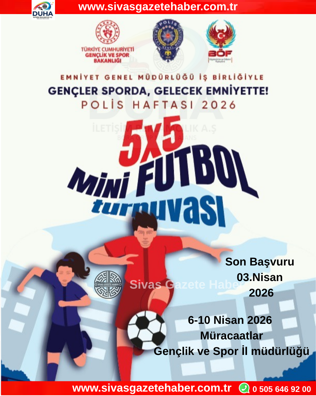 Gençler Sporda Gelecek Emniyette- 5×5 Futbol Turnuvası