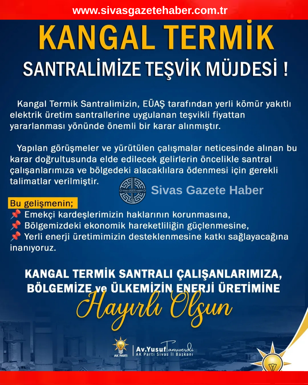 Ak Parti’den Sivas Kangal Termik Santraline Teşvik Müjdesi