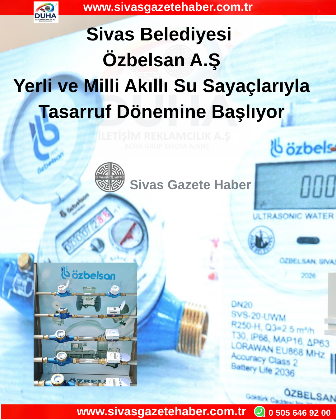 Sivas Belediyesi Özbelsan A.Ş Yerli ve Milli Akıllı Su Sayaçlarıyla Tasarruf Dönemine Başlıyor
