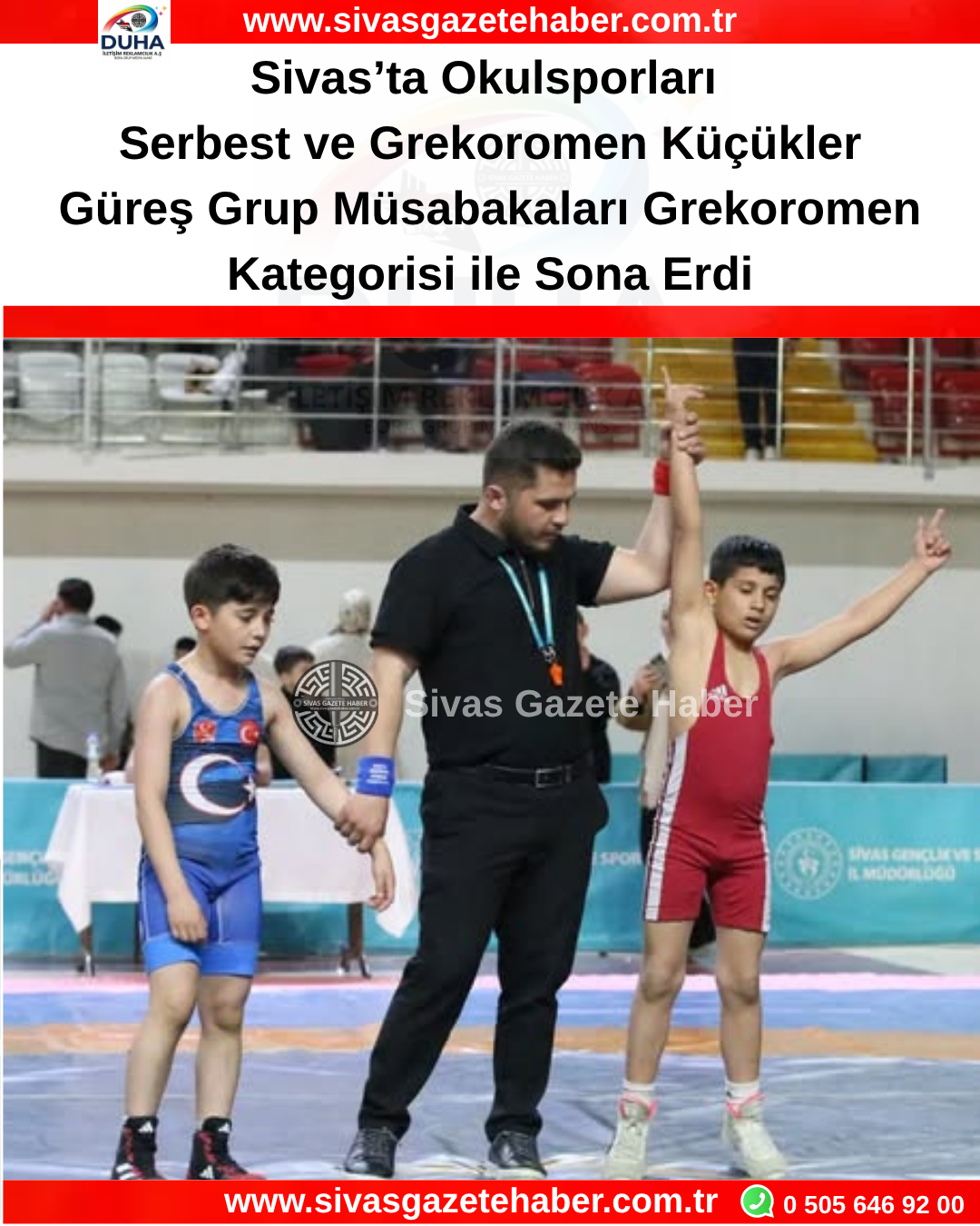 Sivas’ta Okulsporları Serbest ve Grekoromen Küçükler Güreş Grup Müsabakaları Grekoromen Kategorisi ile Sona Erdi