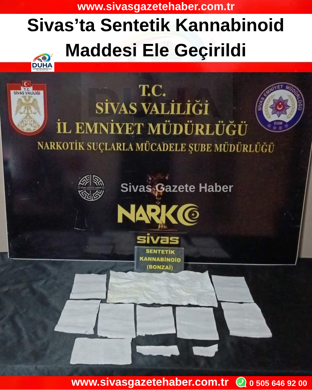 Sivas’ta Sentetik Kannabinoid Maddesi Ele Geçirildi.