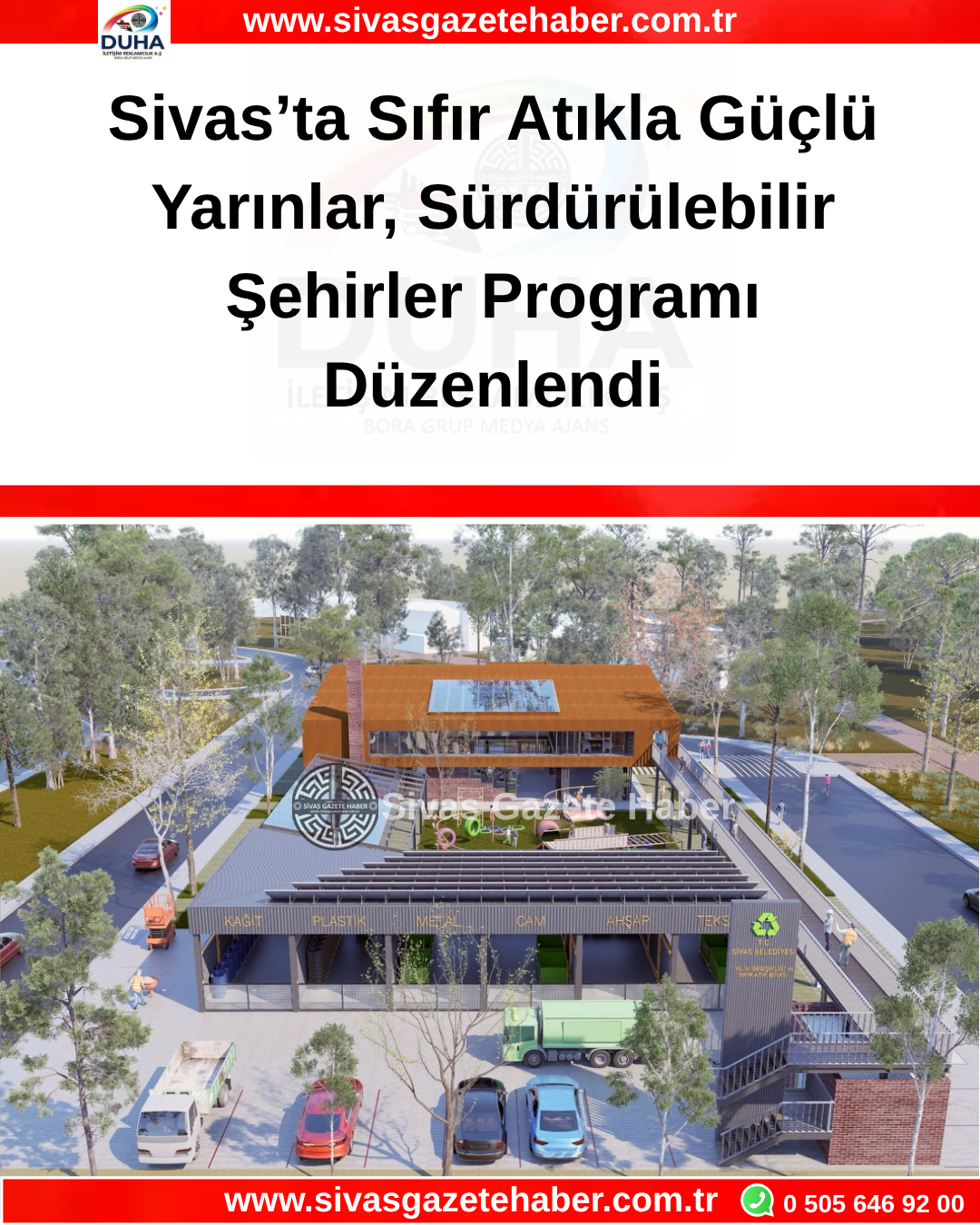 Sivas’ta Sıfır Atıkla Güçlü Yarınlar, Sürdürülebilir Şehirler Programı Düzenlendi
