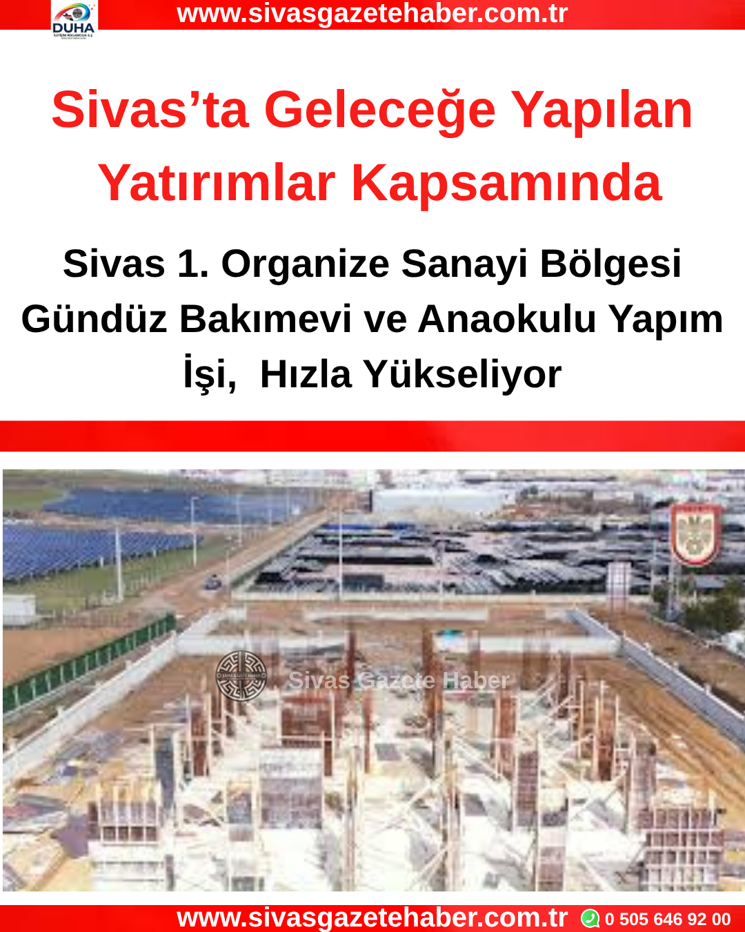 Sivas’ta Geleceğe Yapılan Yatırımlar Kapsamında