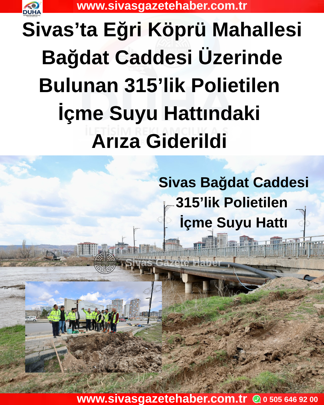 Sivas Bağdat Caddesi 315’lik Polietilen İçme Suyu Hattındaki Arıza Giderildi