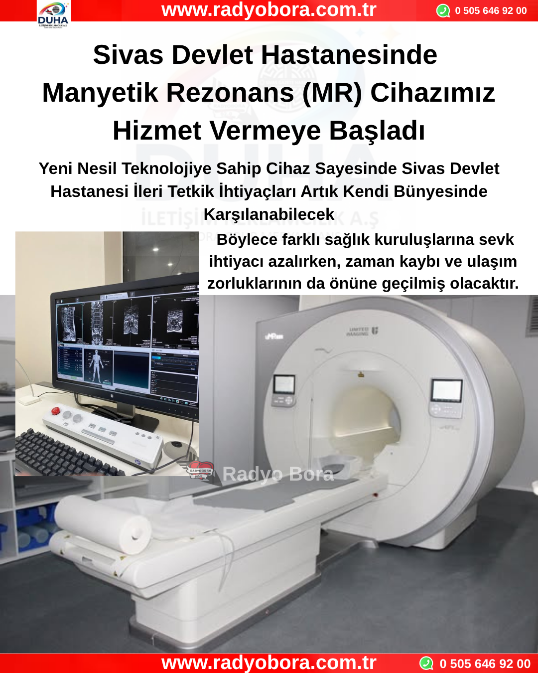 Sivas Devlet Hastanesinde Manyetik Rezonans (MR) Cihazımız Hizmet Vermeye Başladı