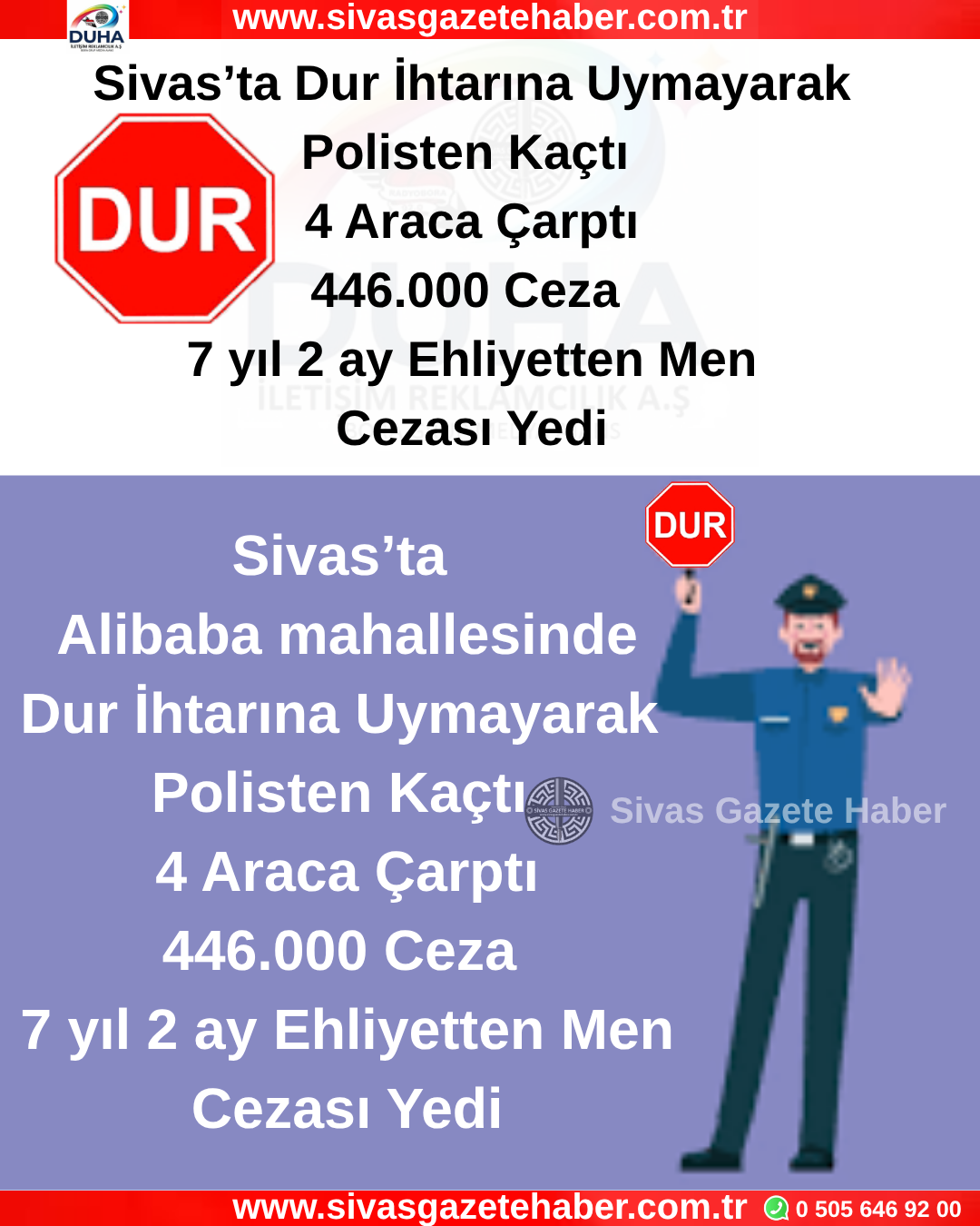 Sivas’ta Dur İhtarına Uymayarak Polisten Kaçtı