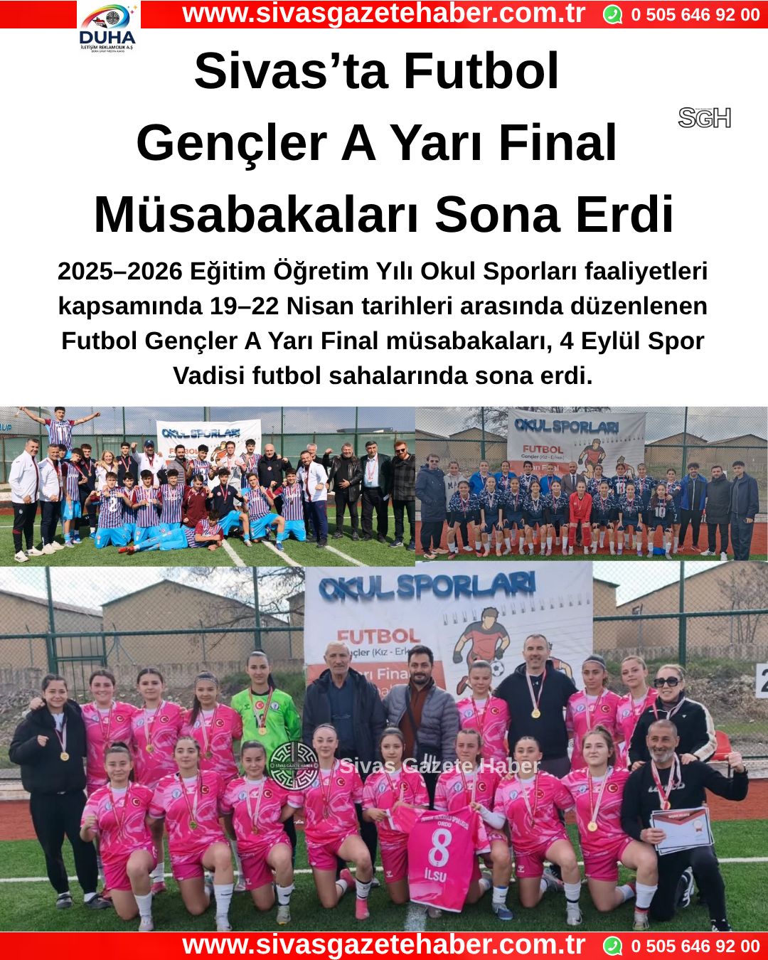 Sivas’ta Futbol Gençler A Yarı Final Müsabakaları Sona Erdi