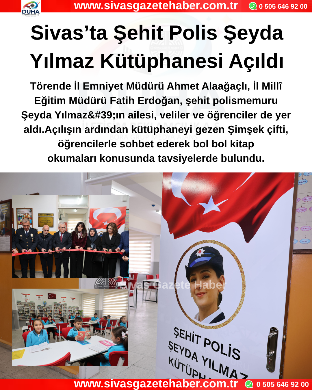 Sivas’ta Şehit Polis Şeyda Yılmaz Kütüphanesi Açıldı
