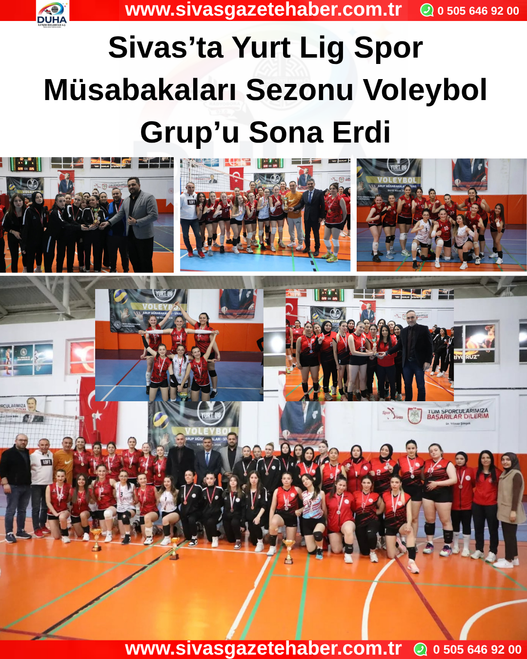 Sivas’ta Yurt Lig Spor Müsabakaları Sezonu Voleybol Grup’u Sona Erdi