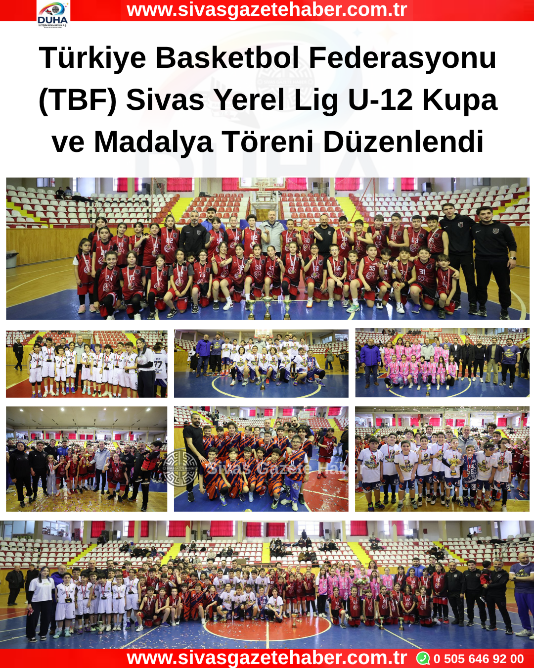 Türkiye Basketbol Federasyonu (TBF) Sivas Yerel Lig U-12 Kupa ve Madalya Töreni Düzenlendi
