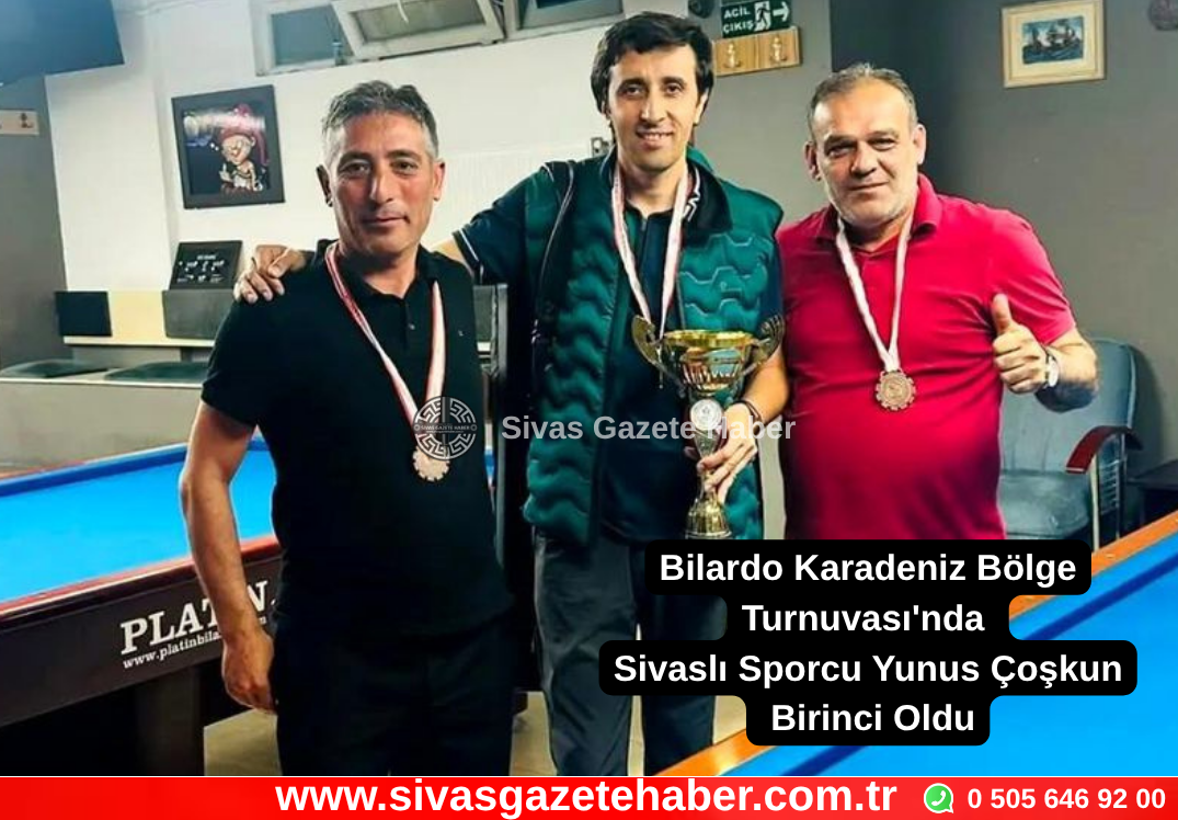 Bilardo Karadeniz Bölge Turnuvası’nda Sivaslı Sporcu Yunus Çoşkun Birinci Oldu