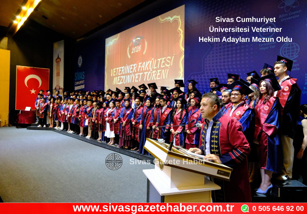 Sivas Cumhuriyet Üniversitesi Veteriner Hekim Adayları Mezun Oldu