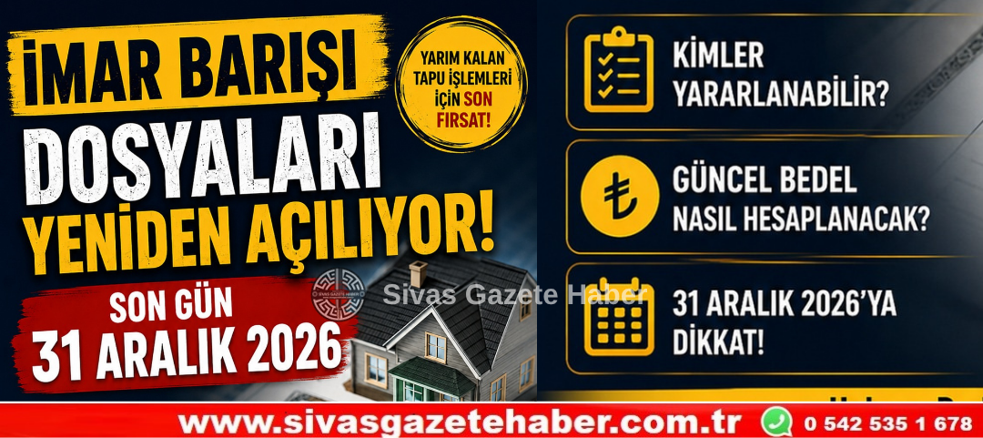 İmar Barışı Dosyaları Yeniden Açılıyor Son Gün 31 Aralık 2026